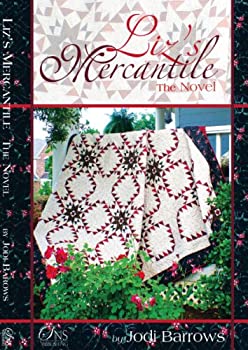 Paperback Liz's Mercantile...the Novel Book